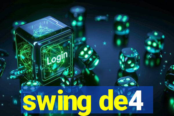swing de4